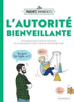 L’autorité bienveillante