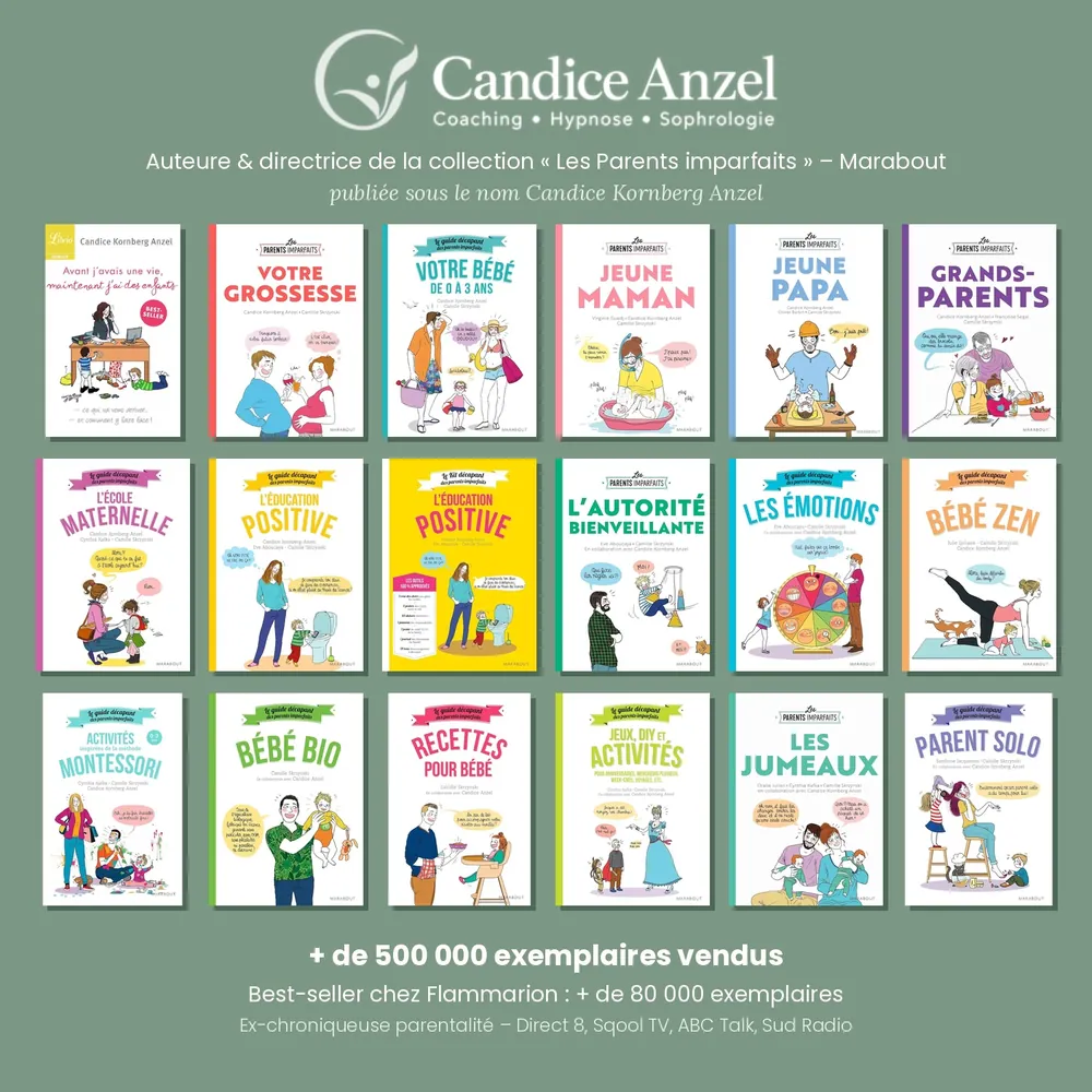 Les livres de Candice Anzel : le best-seller « Avant j’avais une vie, maintenant j’ai des enfants » (Flammarion) et la collection « Les Parents imparfaits » (Marabout)